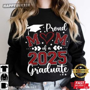 Proud Mom Of A 2025 Graduate T Shirt (2)