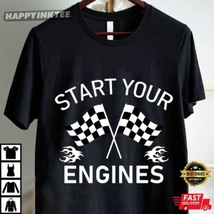Racing Start Your Engines Checkered Flag T Shirt (4)