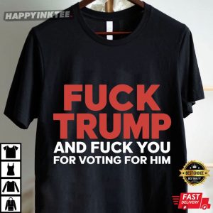 Fuck Trump Anti Republican Funny T Shirt (4)