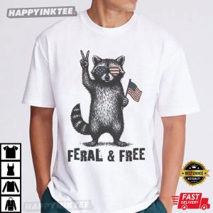 Funny 4th Of July Feral And Free Raccoon T Shirt (2)