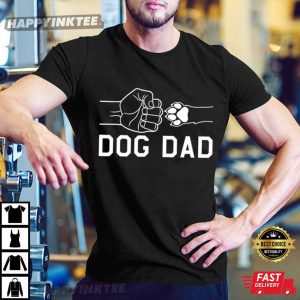 Dog Dad Dog Lover Dad Gift T Shirt (2)
