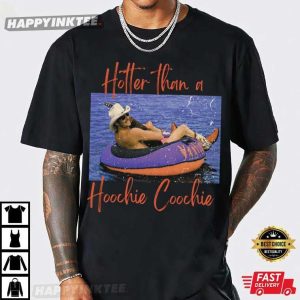 Hotter Than A Hoochie Coochie Meme Alan Jackson T Shirt (2)