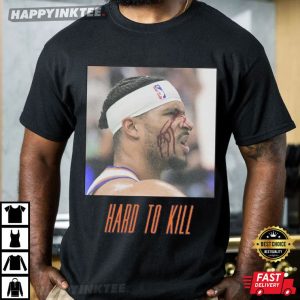 Josh Hart NY Knicks Hard To Kill Basketball Gift T Shirt (1)