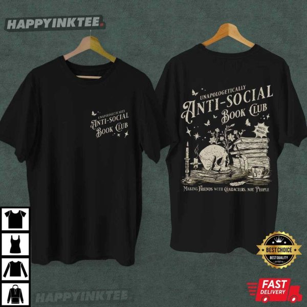 Anti-Social Book Club Gift For Introverted Romance Reader T-Shirt