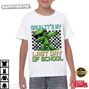 Bruh Last Day Of School Gamer Summer Vacation T Shirt (2)
