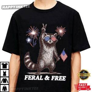 Feral And Free Raccoon Funny 4th of July T Shirt (2)