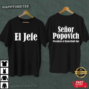 Popovich El Jefe President Of Basketball Ops T Shirt (2)