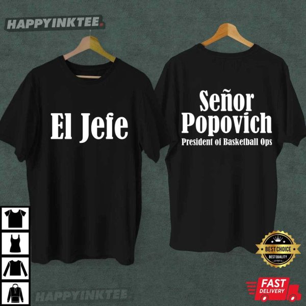 Popovich El Jefe President Of Basketball Ops T-Shirt