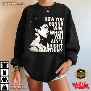 Lauryn Hill How You Gonna Win When You Ain't Right Within Vintage T Shirt (2)