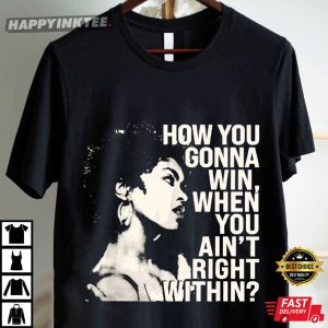Lauryn Hill How You Gonna Win When You Ain't Right Within Vintage T Shirt (3)