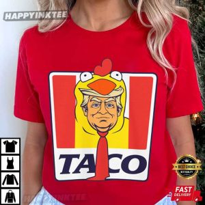 Taco Trump Always Chickens Out KFC Parody T-Shirt
