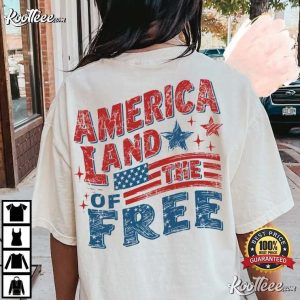 America Land Of The Free Distressed Fourth of July Gift T Shirt (2)