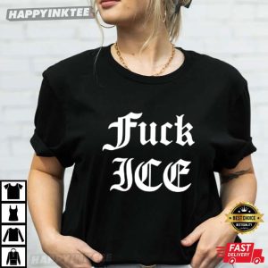 Fuck ICE Chinga La Migra LA Ice Protest T Shirt (2)