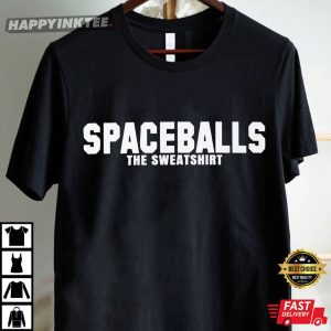 Spaceballs The Sweatshirt Mel Brooks Shirt (2)