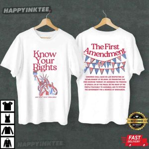 First Amendment Know Your Rights Fourth Of July T Shirt (2)