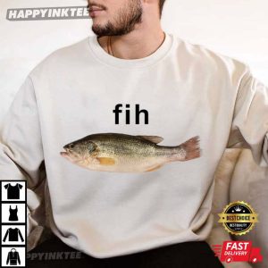 Fih Fish Stupid Meme Brain Rot Inappropriate T Shirt (4)