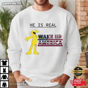 Graggle Gregory Simpson He Is Real Wake Up America T Shirt (3)