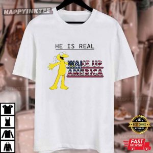 Graggle Gregory Simpson He Is Real Wake Up America T Shirt (4)