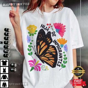 Hija de Inmigrantes Pro Immigration T-Shirt