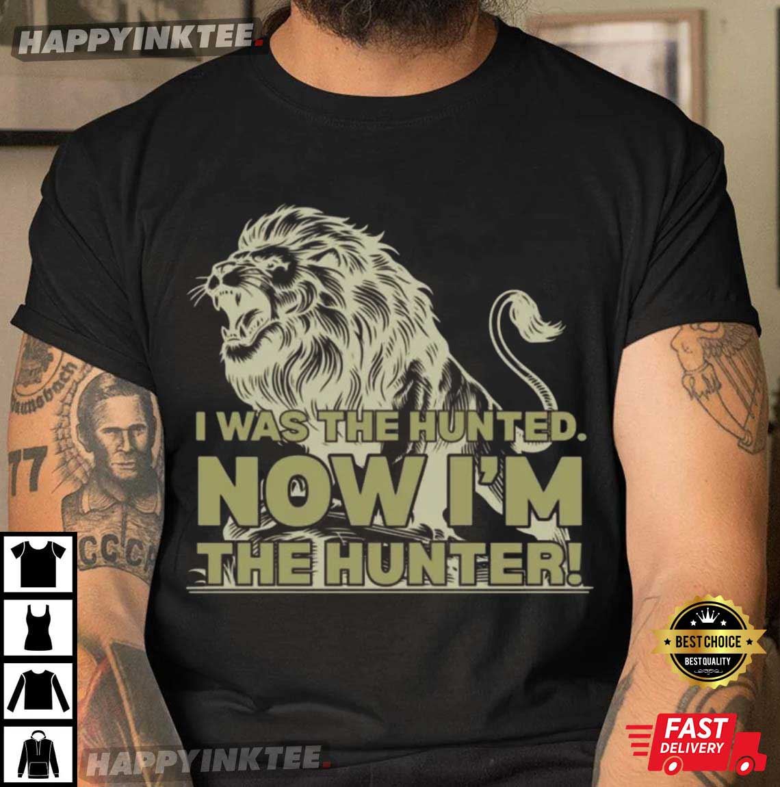Trump Quote I Was The Hunted Now I'm The Hunter Rising Lion T-Shirt Trump Quote I Was The Hunted Now I'm The Hunter Rising Lion T-Shirt