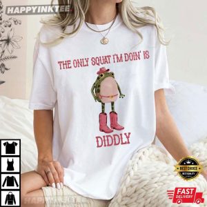The Only Squat I'm Doin' Is Diddly Funny Cowboy Frog T Shirt (4)