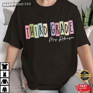 Third Grade Teacher 3rd Grade Back To School Custom T Shirt (4)