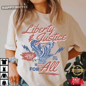 Liberty And Justice For All 4th Of July Equal Rights Eagle T Shirt (2)