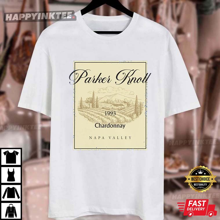 Parker Knoll Chardonnay Napa Valley T-Shirt Parker Knoll Chardonnay Napa Valley T-Shirt