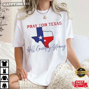 Hill Country Strong Pray For Texas Flood Relief T-Shirt