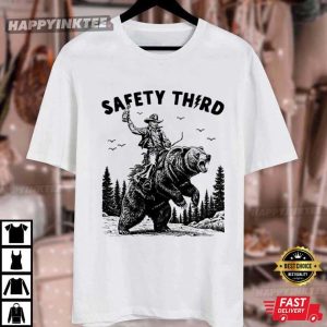 Safety Third Funny Grizzly Bear Yellowstone Park T Shirt (4)