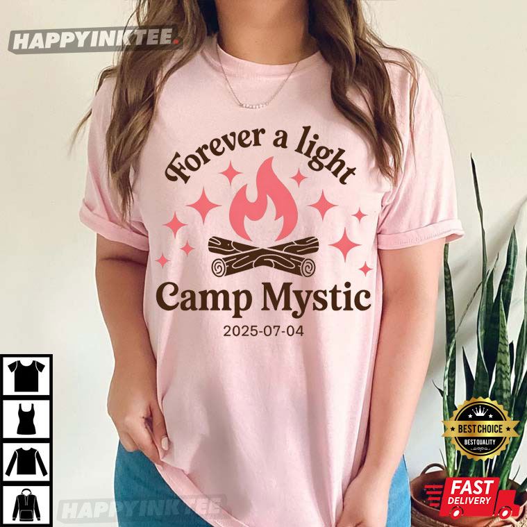 Forever A Light Camp Mystic 2025 T-Shirt Forever A Light Camp Mystic 2025 T-Shirt
