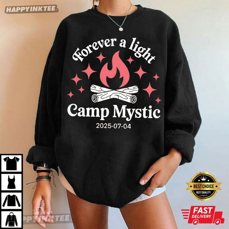 Forever A Light Camp Mystic 2025 T-Shirt Forever A Light Camp Mystic 2025 T-Shirt