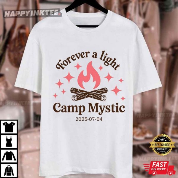 Forever A Light Camp Mystic 2025 T-Shirt