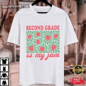 Second Grade Is My Jam 2nd Grade Teacher T Shirt (4)
