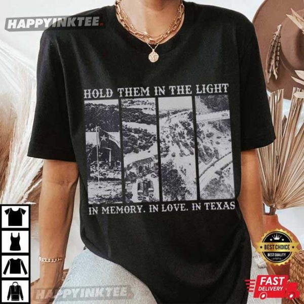 In Memory In Love In Texas Stronger Than Storm T-Shirt