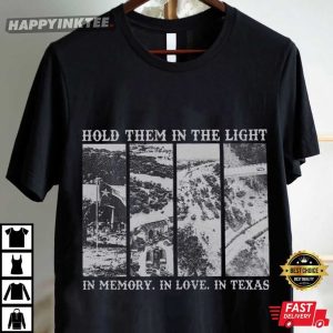 In Memory In Love In Texas Stronger Than Storm T Shirt (4)