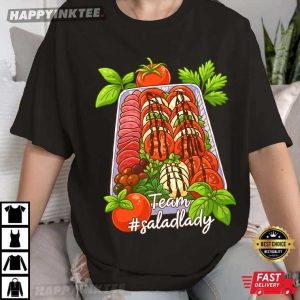 Team Salad Lady Funny T-Shirt