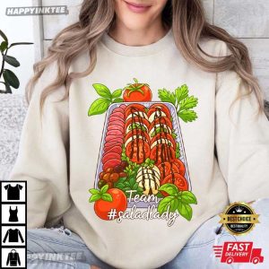 Team Salad Lady Funny T Shirt (2)