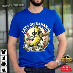 Let’s Go Bananas Baseball Sports Team Mascot T-Shirt