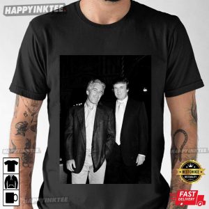 Donald Trump And Jeffrey Epstein T-Shirt