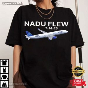 United Flight 1584 Nadu Flew 7 14 25 T Shirt (1)