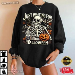 Just Waiting For Halloween Funny Skeleton T Shirt (2)