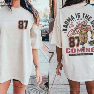 Karma Is The Guy Travis Kelce Kansas City Football T-Shirt