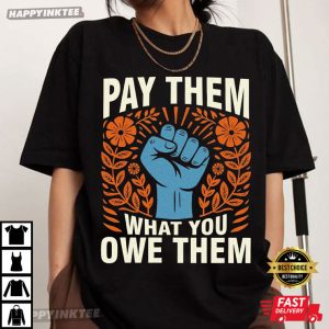 Pay Them What You Owe Them Support Women’s Sports T-Shirt