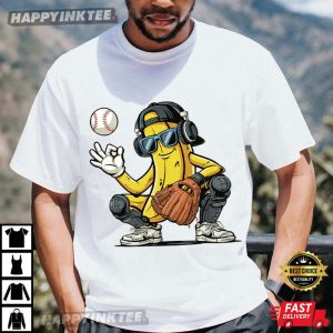Banana Baseball Funny Catcher T-Shirt