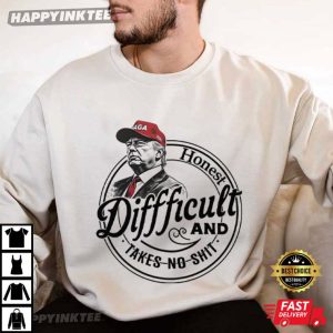 Trump Honest Difficult And Takes No Shit T Shirt (3)