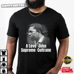 A Love Supreme John Coltrane T-Shirt