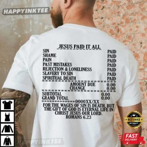 Jesus Paid It All Bible Verse Christian Gift T Shirt (3)