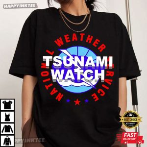 Tsunami Watch National Weather Service T-Shirt