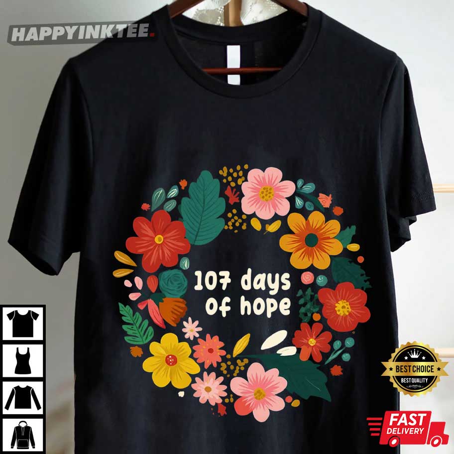 107 Days Of Hope Kamala Harris Retro Floral T-Shirt 107 Days Of Hope Kamala Harris Retro Floral T-Shirt